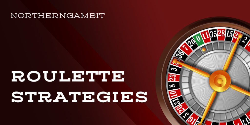 Roulette Strategies