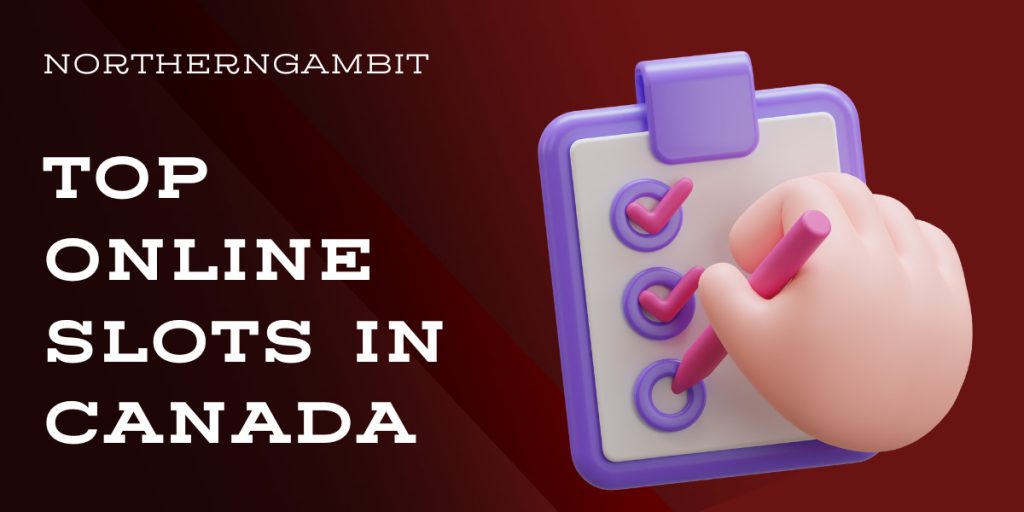 Examples of Top Online Slots in Canada 