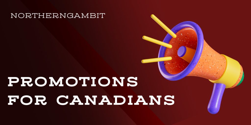 Promotions for Canadians 